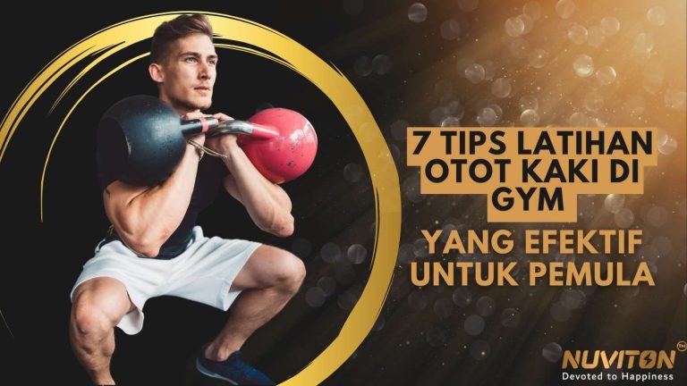 Tips Latihan Otot Kaki Di Gym Yang Efektif Untuk Pemula