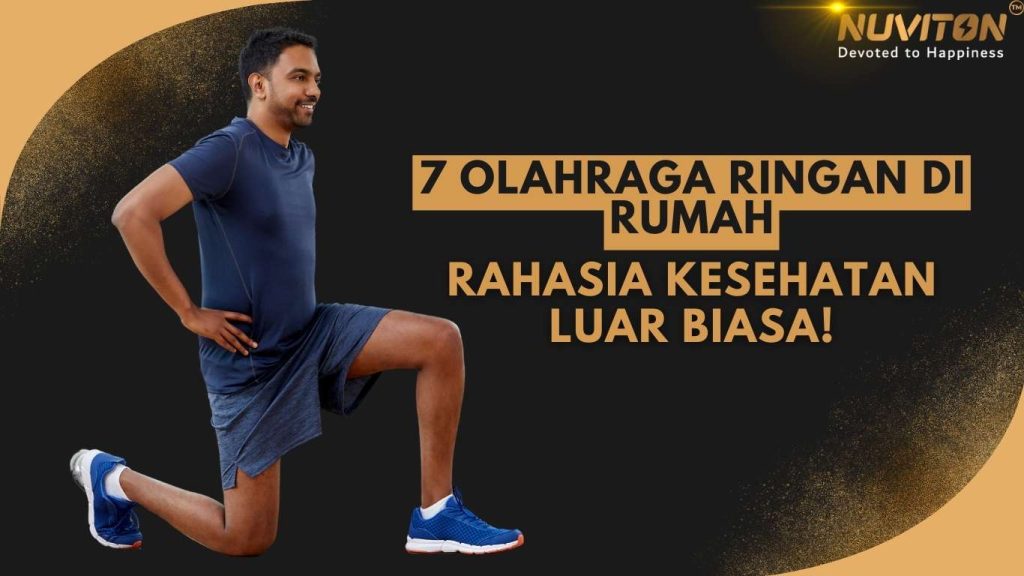 7 Olahraga Ringan di Rumah, Rahasia Kesehatan Luar Biasa!