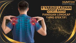 9 Variasi Latihan Otot Bahu, Panduan Lengkap Yang Efektif!