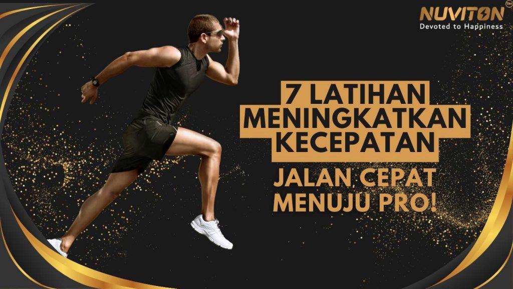 7 Latihan Meningkatkan Kecepatan, Jalan Cepat Menuju Pro!