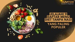 Jelajahi 9 Daftar Menu Diet Tanpa Nasi Yang Paling Populer