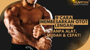 9 Cara Membesarkan Otot Lengan Tanpa Alat, Mudah & Cepat!