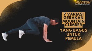 7 Variasi Gerakan Mountain Climber Yang Bagus Untuk Pemula