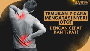 Temukan 7 Cara Mengatasi Nyeri Otot Dengan Cepat Dan Tepat!