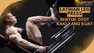 Latihan Leg Press: Bentuk Otot Kaki Yang Kuat