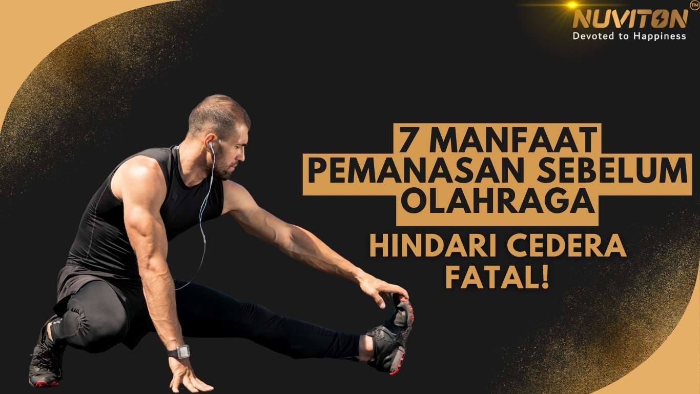 7 Manfaat Pemanasan Sebelum Olahraga Hindari Cedera Fatal