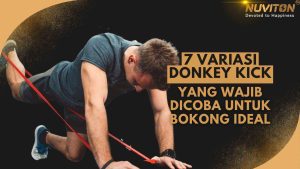 7 Variasi Donkey Kick Yang Wajib Dicoba Untuk Bokong Ideal