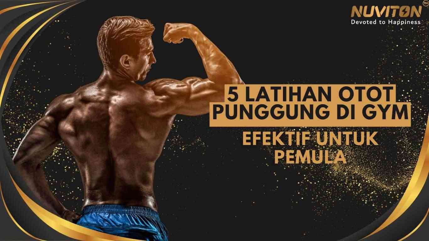 5 Latihan Otot Punggung Di Gym Efektif Untuk Pemula