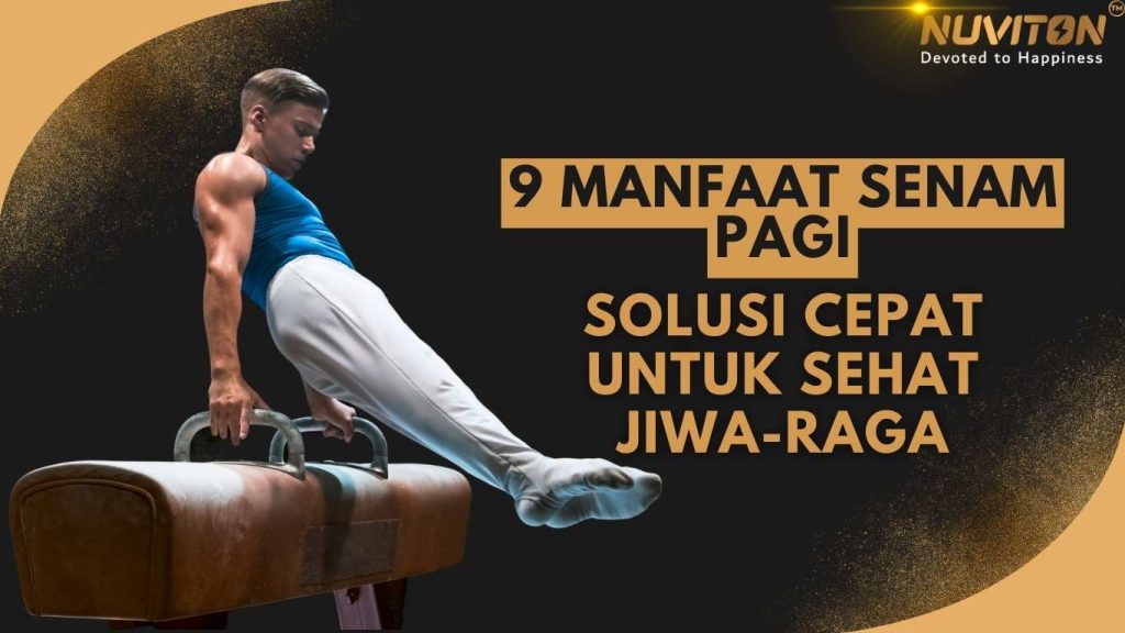 9 Manfaat Senam Pagi, Solusi Cepat Untuk Sehat Jiwa-Raga