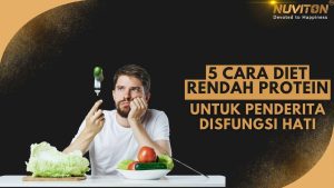 5 Cara Diet Rendah Protein Untuk Penderita Disfungsi Hati