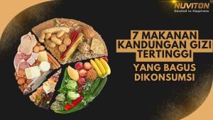 7 Makanan Kandungan Gizi Tertinggi Yang Bagus Dikonsumsi