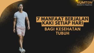 7 Manfaat Berjalan Kaki Setiap Hari Bagi Kesehatan Tubuh