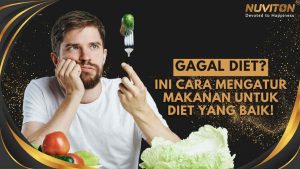 Gagal Diet? Ini Cara Mengatur Makanan Untuk Diet Yang Baik!