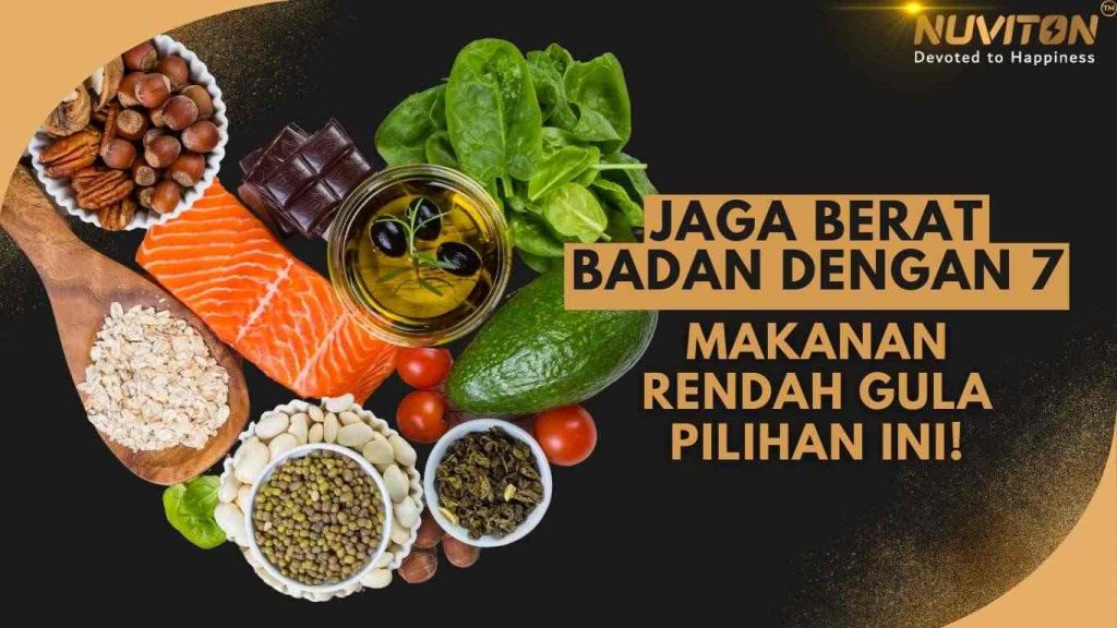 Jaga Berat Badan Dengan 7 Makanan Rendah Gula Pilihan Ini!