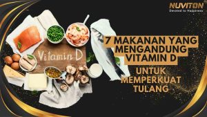 7 Makanan Yang Mengandung Vitamin D Untuk Memperkuat Tulang