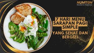 7 Hari Menu Sarapan Pagi Simple Yang Sehat Dan Bergizi