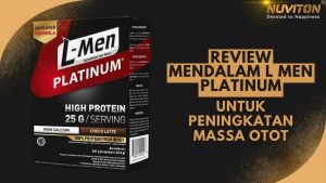 Review Mendalam L Men Platinum Untuk Peningkatan Massa Otot