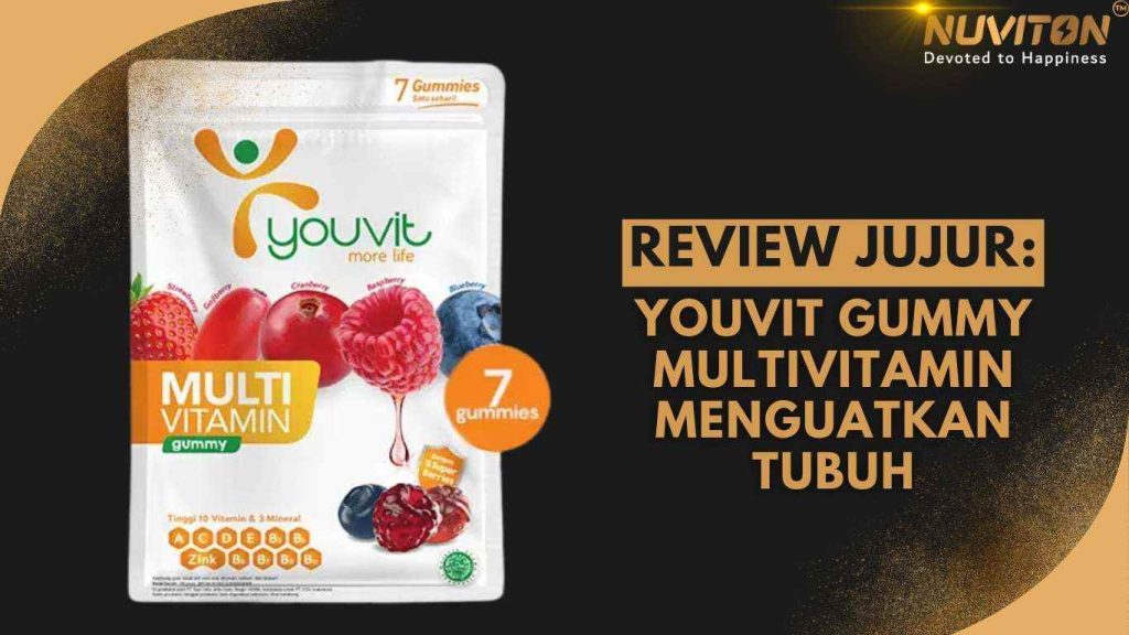 Review Jujur: Youvit Gummy Multivitamin Menguatkan Tubuh