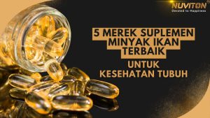 5 Merek Suplemen Minyak Ikan Terbaik untuk Kesehatan Tubuh