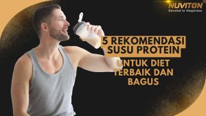 5 Rekomendasi Susu Protein untuk Diet Terbaik dan Bagus